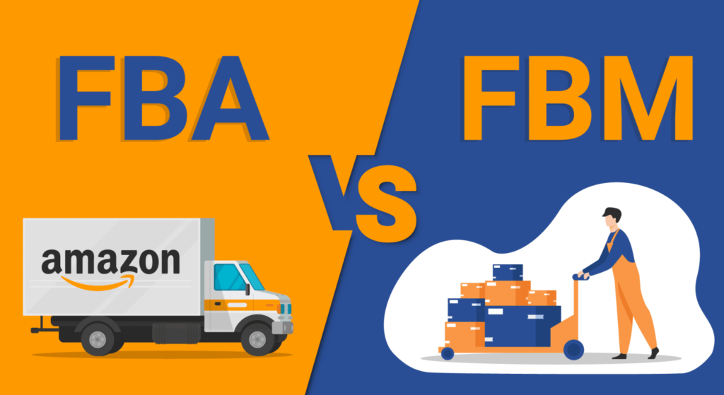 amazon fba va amazon fbm chon cai nao Amazon FBA và FBM - Cái nào tốt hơn?