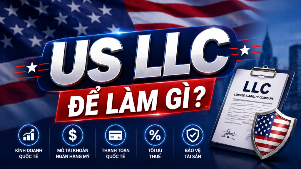 US LLC để làm gì