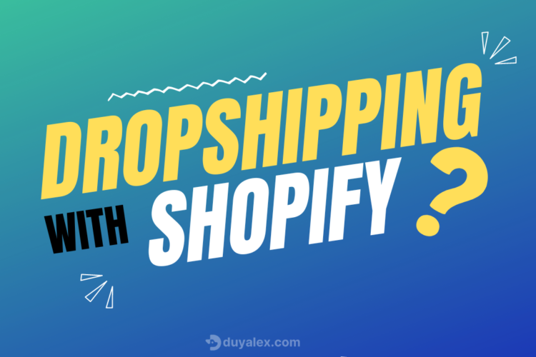 dropshipping-shopify-la-gi