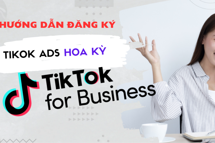 đăng ký tiktok ads us