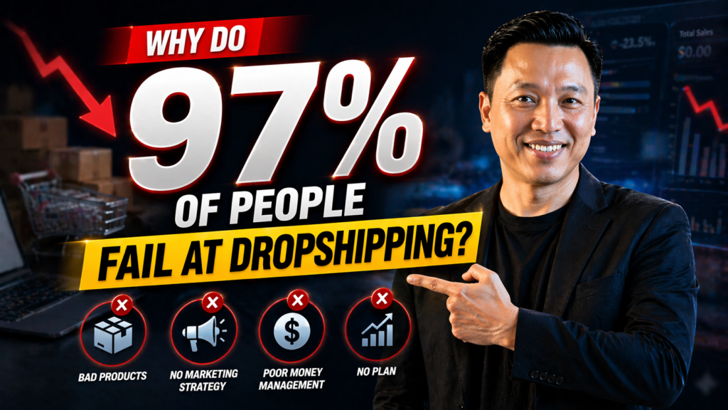 Why 97% of dropshipping businesses fail and how to avoid the mistakes.