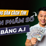 huong dan tim san pham so bang ai