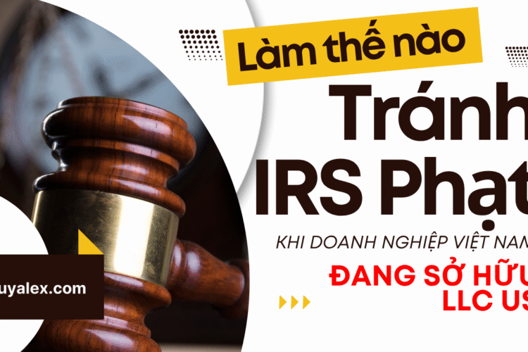 tranh irs phat khi so huu llc us