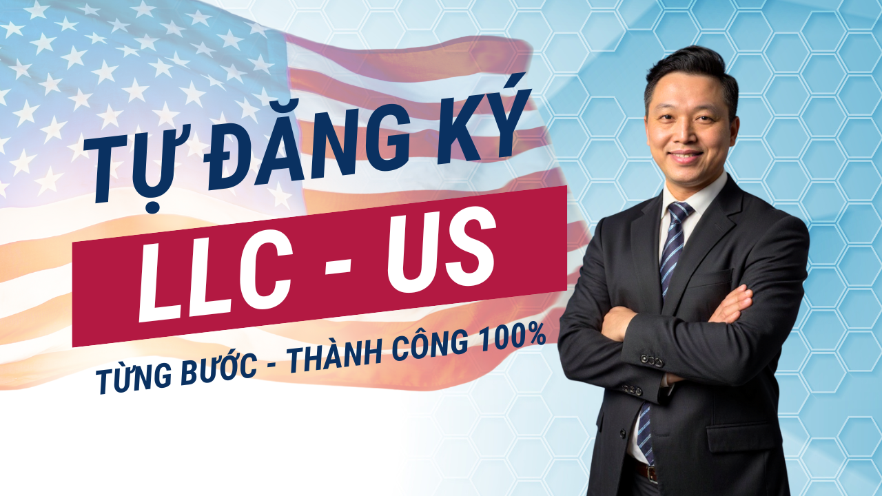 huong dan tu dang ky llc my thanh cong