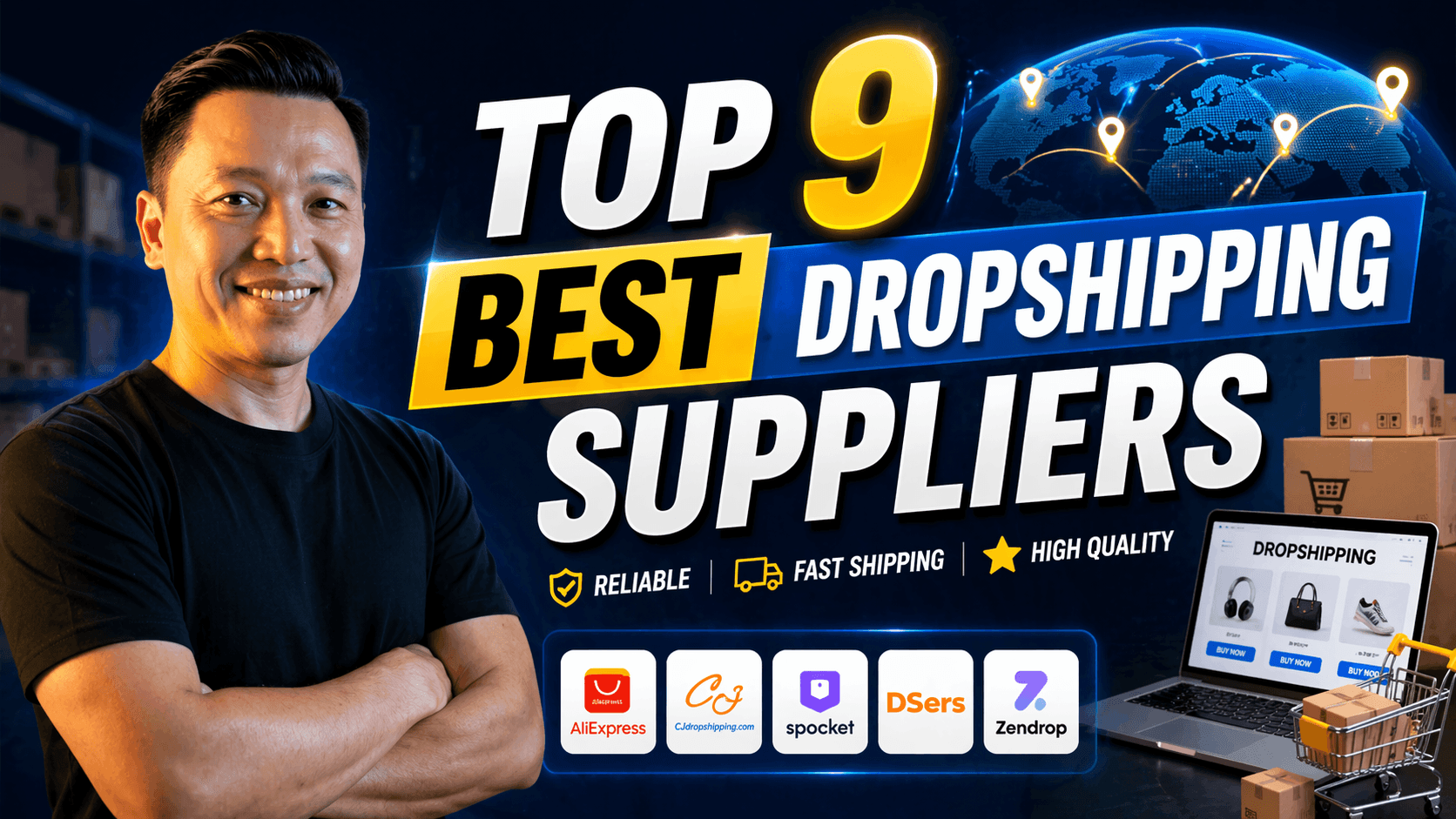 Top 9 Nhà Cung Cấp Dropshipping Tốt Nhất Năm 2025
