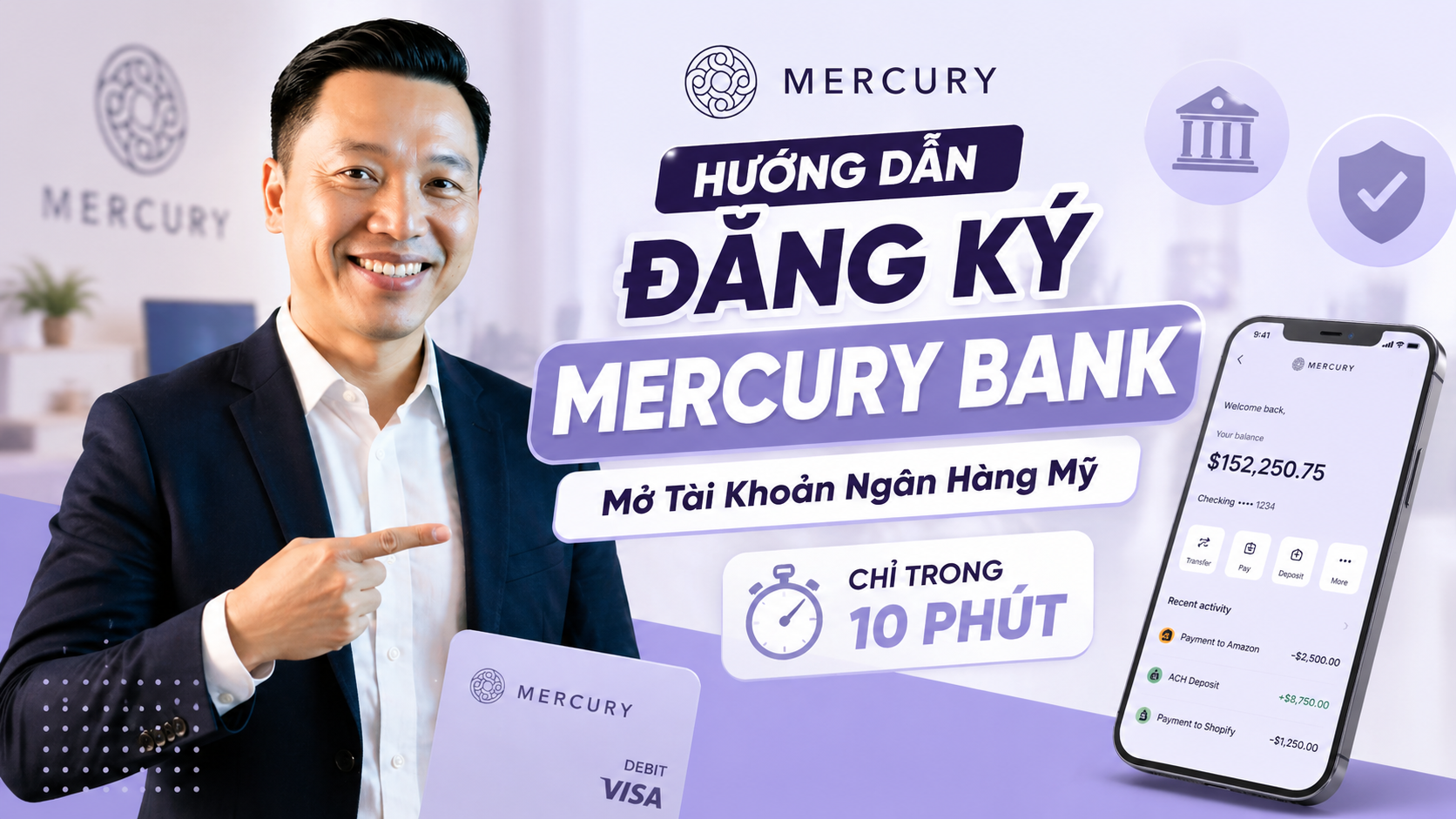 Hướng dẫn chi tiết cách đăng ký Mercurt- tài khoản ngân hàng Mỹ.