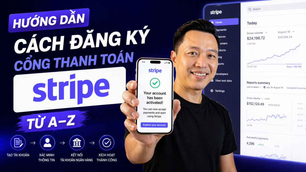 hướng dẫn tự đăng ký cổng thanh toán Stripe